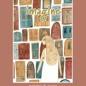 imagine: paintings & poems - edited by Anna Kerdijk Nicholson & Di Sylvester - poesis press
