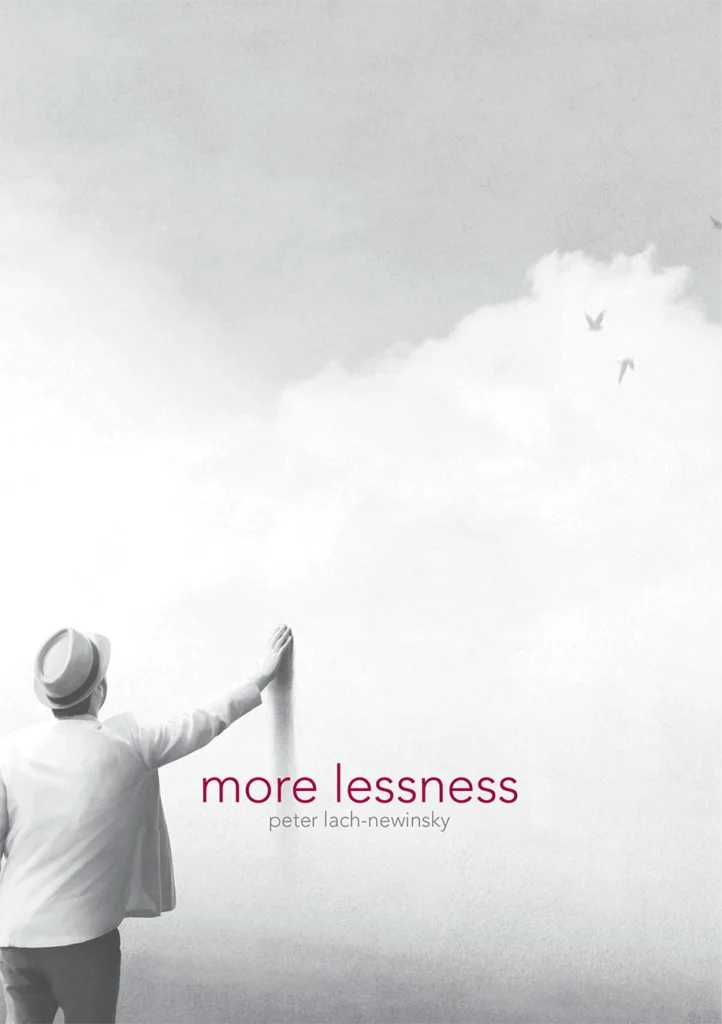 more lessness - Peter Lach-Newinsky - Poesis Press